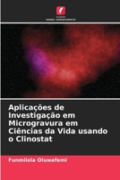 Aplicações de Investigação em Microgravura em Ciências da Vida usando o Clinostat 6205658844 Book Cover