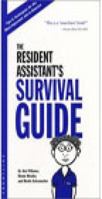 The Resident Assistant's Survival Guide 0965362973 Book Cover