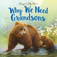 Why We Need Grandsons 1728278252 Book Cover