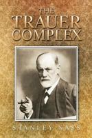 The Trauer Complex 1477278036 Book Cover