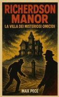 Richerdson Manor (Italian Edition) 1326405829 Book Cover