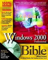 Windows® 2000 Professional Bible 0764534246 Book Cover