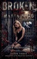 Broken by the Mafia King B0HM9D2TQB Book Cover