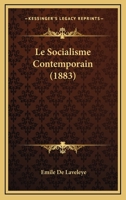 Le Socialisme Contemporain 1165491753 Book Cover
