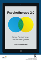 Psychotherapy 2.0: Where Psychotherapy and Technology Meet 0367102250 Book Cover