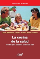 COCINA DE LA SALUD, LA (Spanish Edition) 1644614693 Book Cover
