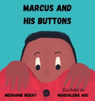 Marcus and his Buttons 8269325945 Book Cover