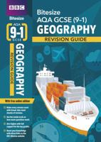 BBC Bitesize AQA GCSE (9-1) Geography Revision Guide (BBC Bitesize GCSE 2017) 1406686018 Book Cover