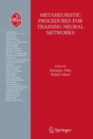 Metaheuristic Procedures for Training Neural Networks 0387334157 Book Cover