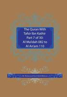 The Quran With Tafsir Ibn Kathir Part 7 of 30: : Al Ma'idah 082 To Al An'am 110 1477481702 Book Cover