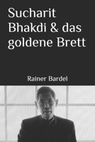 Sucharit Bhakdi & das goldene Brett B08SGR2V27 Book Cover