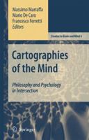Cartographies of the Mind: Philosophy and Psychology in Intersection 1402054432 Book Cover