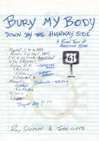 Bury My Body Down by the Highway Side 1312401281 Book Cover