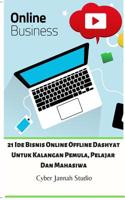 21 Ide Bisnis Online Offline Dashyat Untuk Kalangan Pemula, Pelajar Dan Mahasiwa 0464008352 Book Cover