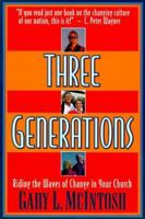 Three Generations: Riding the Waves of Change in Your Church 0800755448 Book Cover