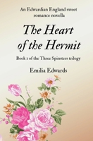 The Heart of the Hermit: an Edwardian England sweet romance B09JBKQXBY Book Cover