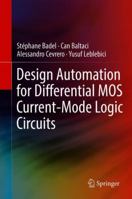 Design Automation for Differential MOS Current-Mode Logic Circuits 3319913069 Book Cover