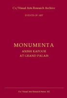 Monumenta: Anish Kapoor At Grand Palais 0956520294 Book Cover