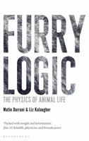Furry Logic: The Physics of Animal Life 1472914090 Book Cover