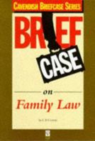 Briefcase on Family Law 1859412467 Book Cover