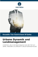 Urbane Dynamik und Landmanagement: In Dörfern, die in die Stadt integriert sind: Der Fall von SAPIA, TAGOURA und ZAKOUA in DALOA (Elfenbeinküste) 6205809044 Book Cover