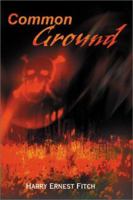 Common Ground 0595168094 Book Cover