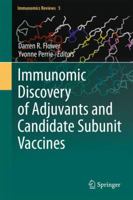 Immunomic Discovery of Adjuvants and Candidate Subunit Vaccines 1461450691 Book Cover