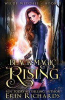 Black Magic Rising 1943800162 Book Cover