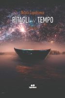 Ritagli Di Tempo B0BCNX91Y5 Book Cover