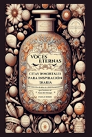 Voces Eternas: Citas Inmortales para Inspiración Diaria: Una Colección de Más de 1,000 Pensamientos que Resisten al Paso del Tiempo (Spanish Edition) B0CQVMGKDD Book Cover