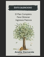 Exito Silencioso (Spanish Edition) B0GKG3MX58 Book Cover