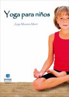 Yoga para niños 849700633X Book Cover