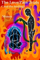 The Love/Pain Trials B09T5SDSN7 Book Cover