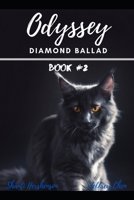 Odyssey: Diamond Ballad B08TZMKG2Y Book Cover