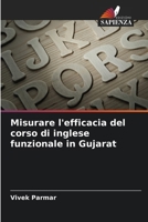 Misurare l'efficacia del corso di inglese funzionale in Gujarat (Italian Edition) 6208598796 Book Cover