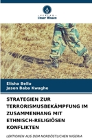 Strategien Zur Terrorismusbekämpfung Im Zusammenhang Mit Ethnisch-Religiösen Konflikten 6206897907 Book Cover