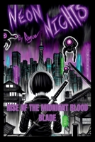 Neon Nights: Rise of the Midnight Blood Blade B0FWBC498L Book Cover