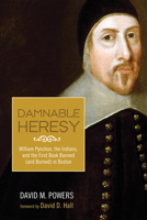 Damnable Heresy 1625648707 Book Cover