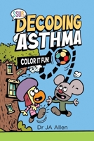 Decoding Asthma One-Two-Three 0578343762 Book Cover