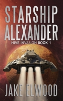Starship Alexander 1535312408 Book Cover