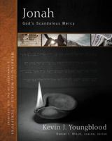 Jonah: The Scandalous Love of God 0310282993 Book Cover