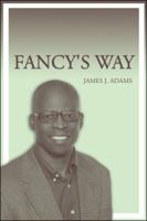 Fancy's Way 1426913214 Book Cover