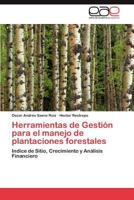 Herramientas de Gestión para el manejo de plantaciones forestales 3846563447 Book Cover