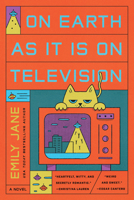 On Earth as It Is on Television 1368092993 Book Cover