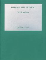 When is the Present 8894326462 Book Cover