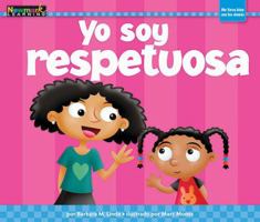 Yo Soy Respetuosa 1478819677 Book Cover