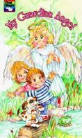 My Guardian Angel Board Book (First Steps Board Books (Regina Press)) 0882714554 Book Cover