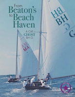 From Beaton's to Beach Haven: A Cat Ghost BH G:: A Cat Ghost BH G: A Cat Ghost Bh G 1961123681 Book Cover
