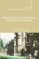 Essays On Some Theological Questions Of The Day 1592444946 Book Cover