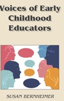 Voices of Early Childhood Educators 1433130610 Book Cover